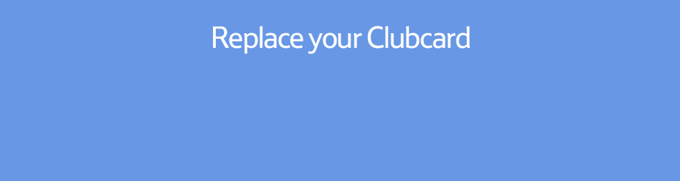 Clubcard helps you get the most out of Tesco